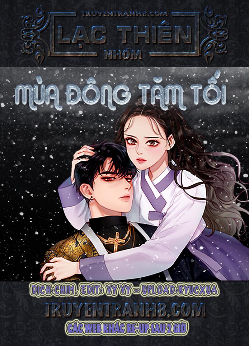 Mùa Đông Tăm Tối Chapter 1 - 1