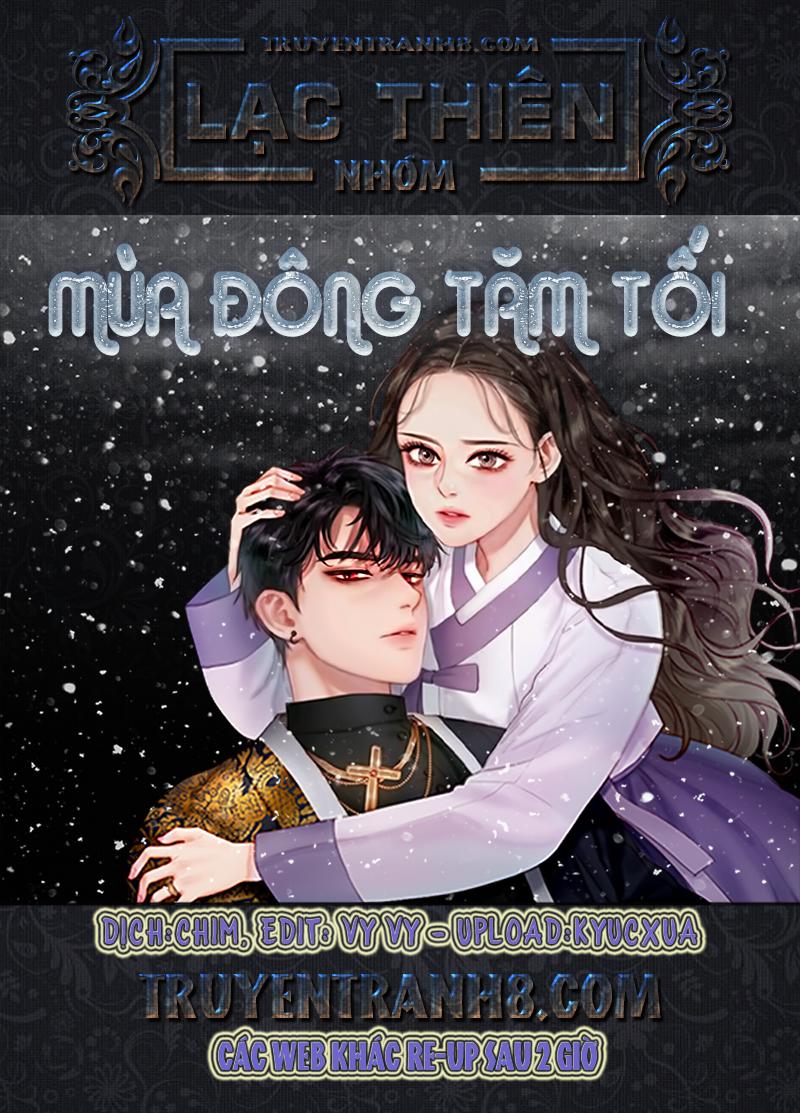 Mùa Đông Tăm Tối Chapter 7 - 1