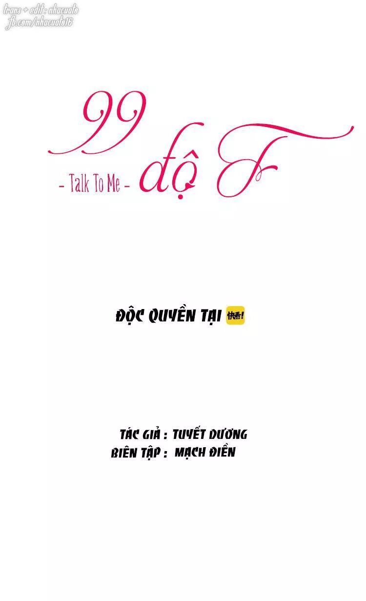 99 Độ F - Talk To Me Chapter 29 - 2