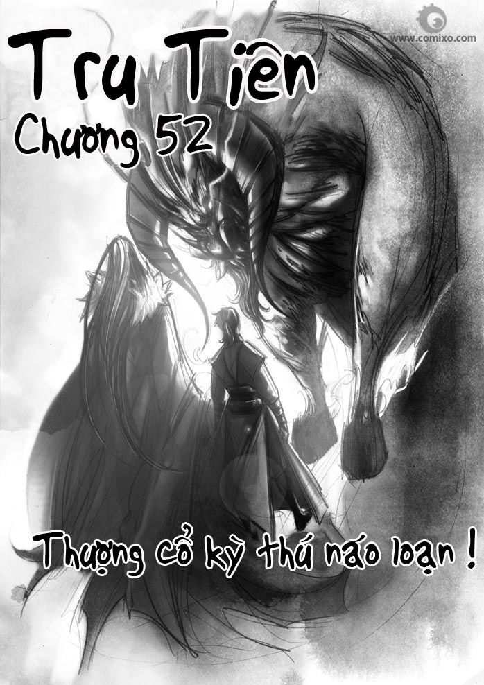 Tru Tiên - Celestial Destroyer Chapter 52 - 1