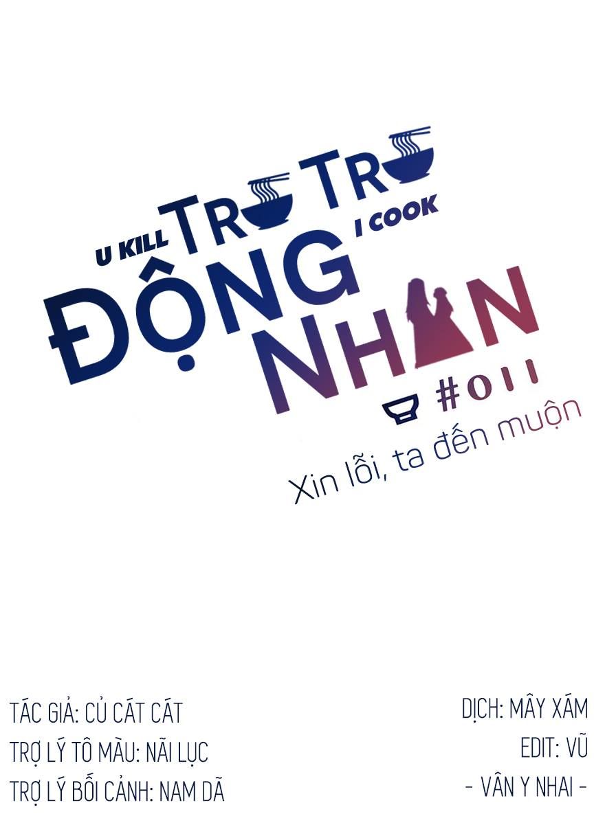 Trù Trù Động Nhân Chapter 11 - 2