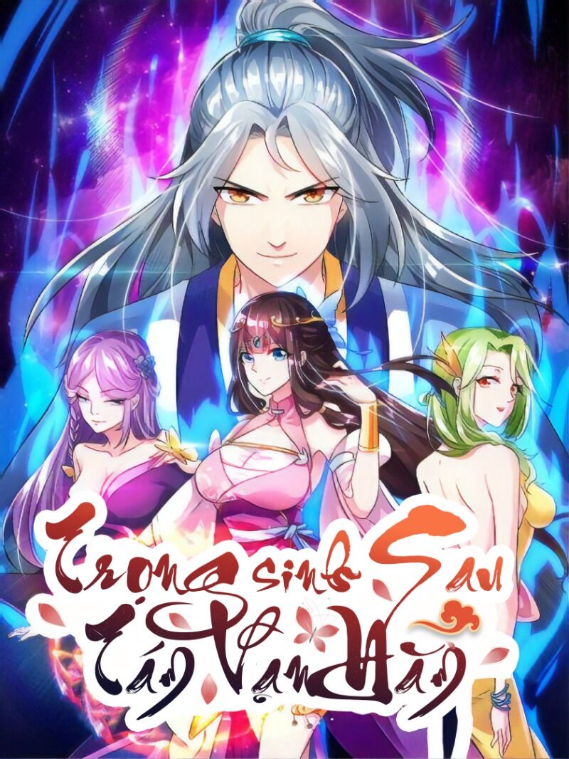 Trọng Sinh Sau Tám Vạn Năm Chapter 148 - 1