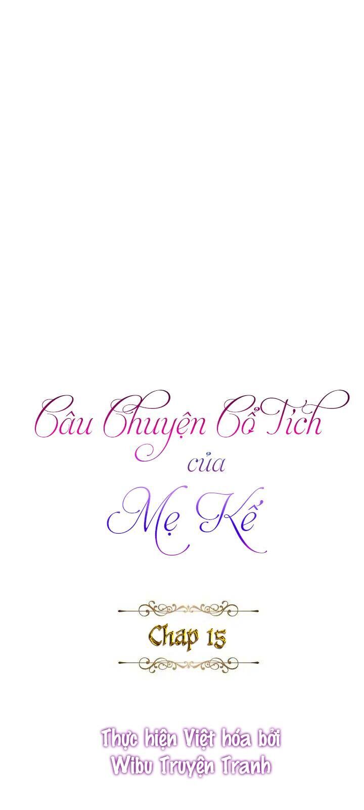 Câu Chuyện Cổ Tích Của Mẹ Kế Chapter 15 - 25