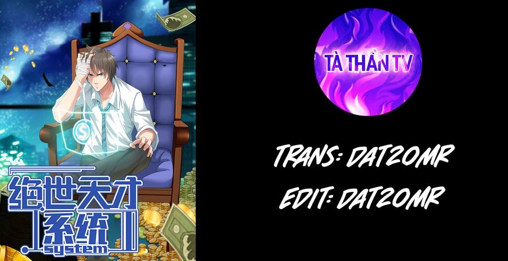 Tuyệt Thế Thiên Tài Hệ Thống Chapter 3 - 1