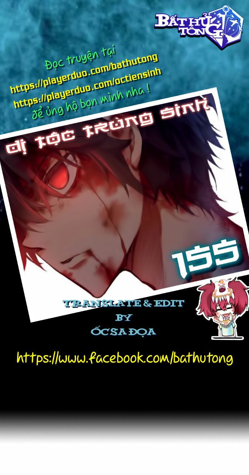 Dị Tộc Trùng Sinh Chapter 155 - 1
