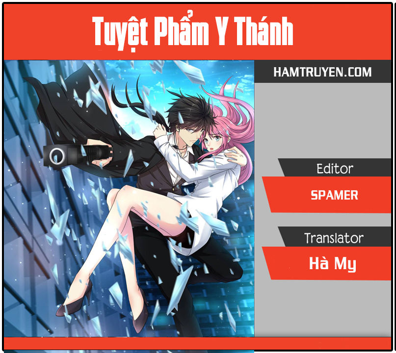 Tuyệt Phẩm Y Thánh Chapter 1 - 1