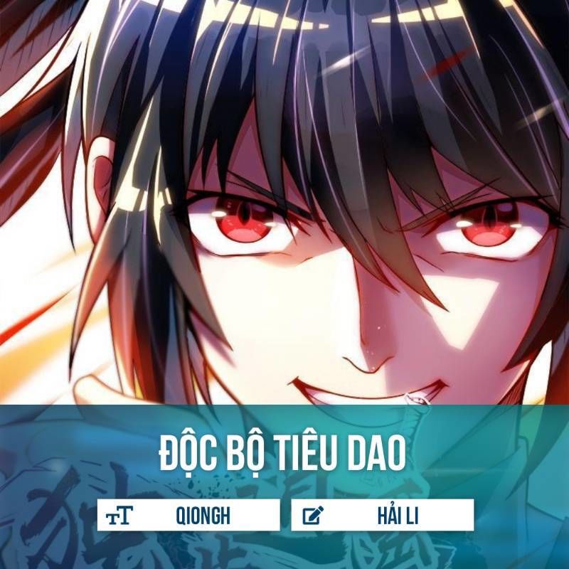Độc Bộ Tiêu Dao Chapter 20 - 1