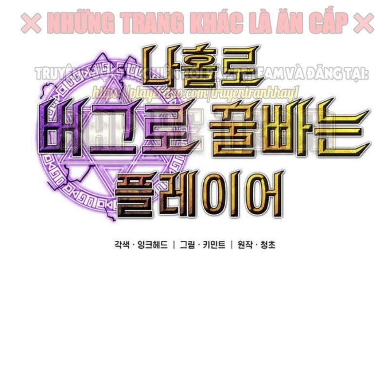 Người Chơi Lỗi Chapter 39 - 35