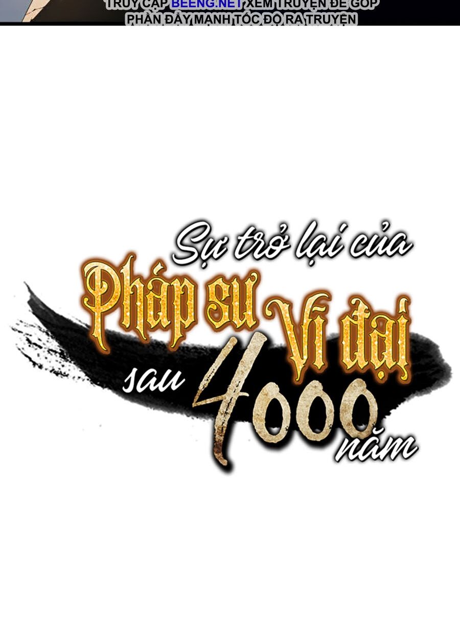 Sự Trở Lại Của Pháp Sư Vĩ Đại Sau 4000 Năm Chapter 58 - 79