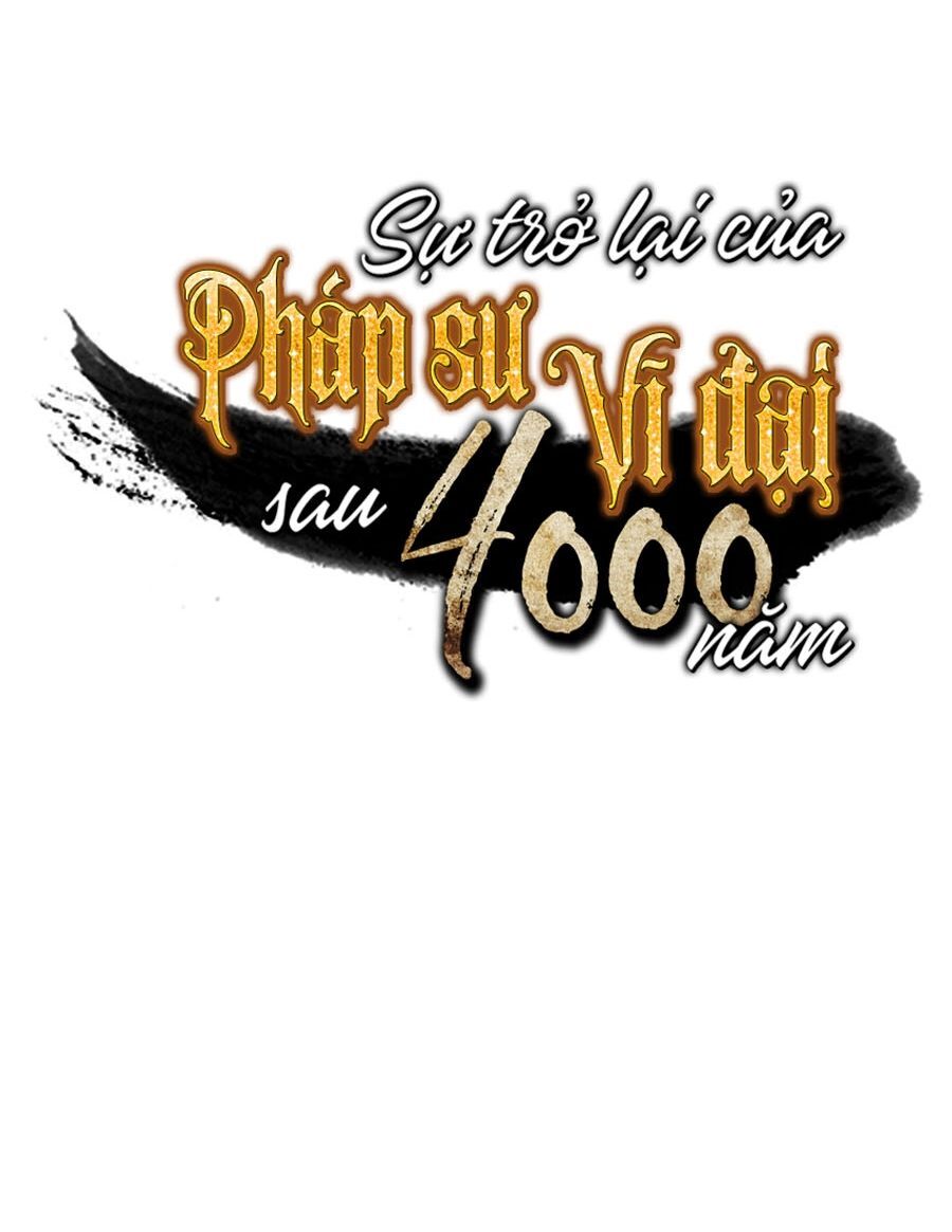 Sự Trở Lại Của Pháp Sư Vĩ Đại Sau 4000 Năm Chapter 61 - 80