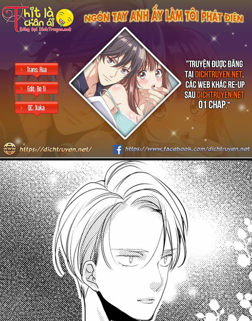 Ngón Tay Anh Ấy Làm Tôi Phát Điên Chapter 23 - 1