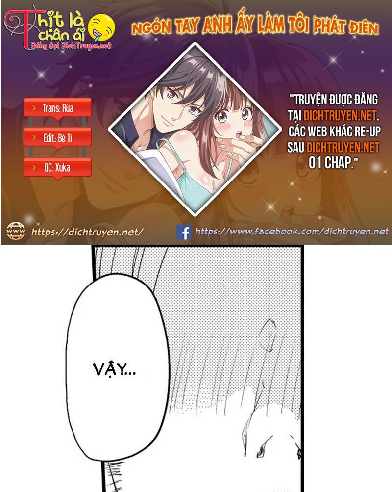 Ngón Tay Anh Ấy Làm Tôi Phát Điên Chapter 24 - 1