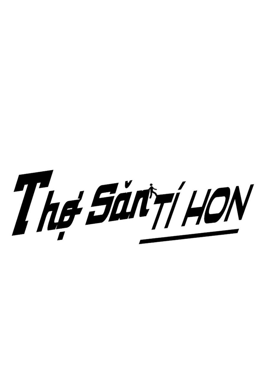 Thợ Săn 3 Cm Chapter 17 - 28