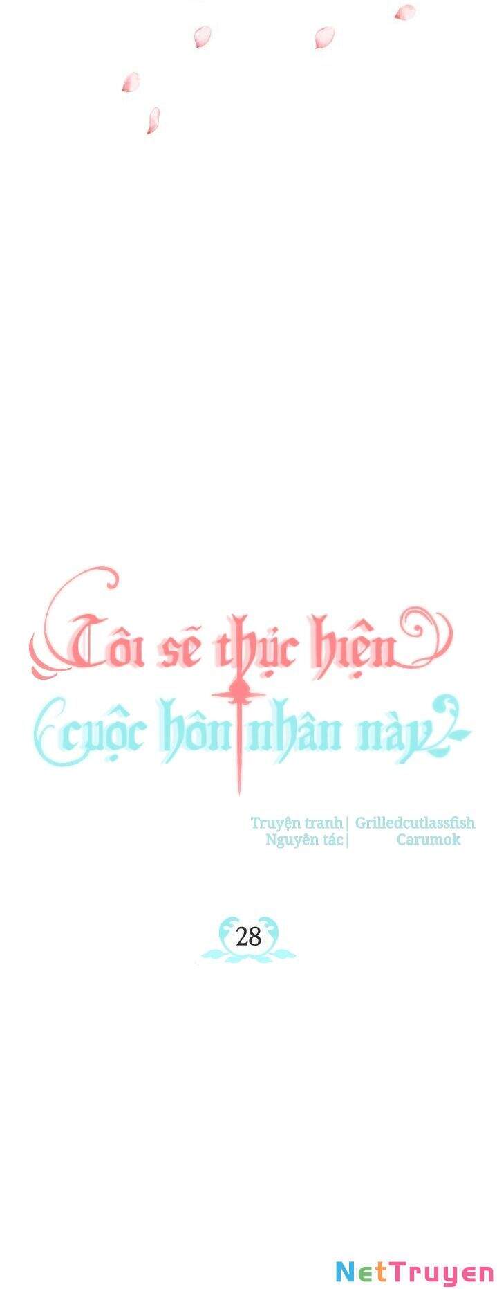 Tôi Sẽ Thực Hiện Cuộc Hôn Nhân Này Chapter 28 - 12