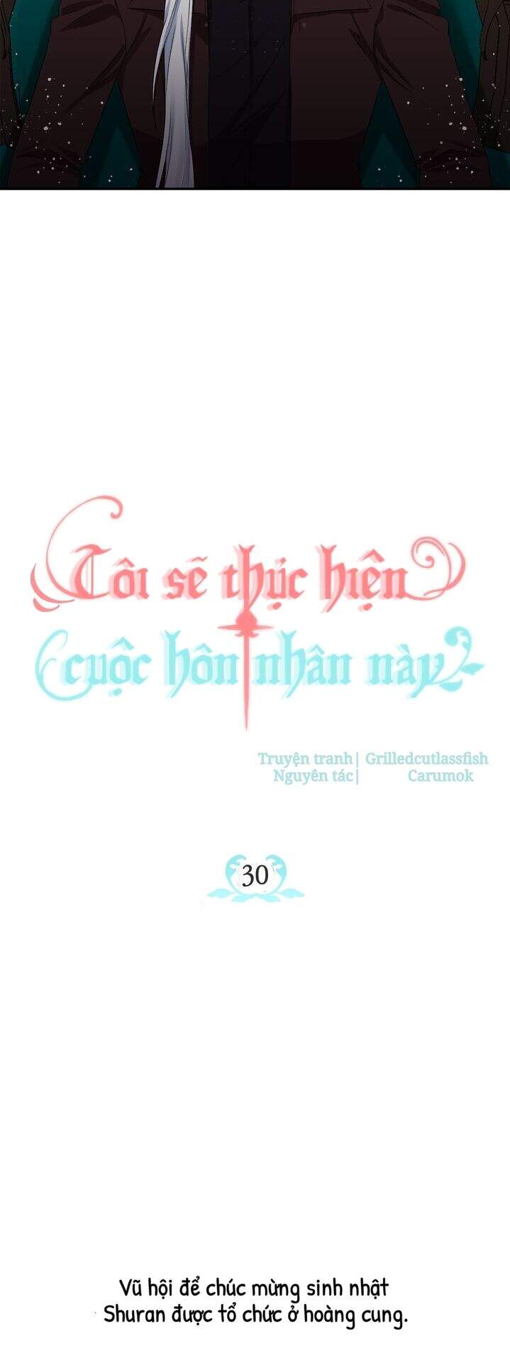 Tôi Sẽ Thực Hiện Cuộc Hôn Nhân Này Chapter 30 - 6