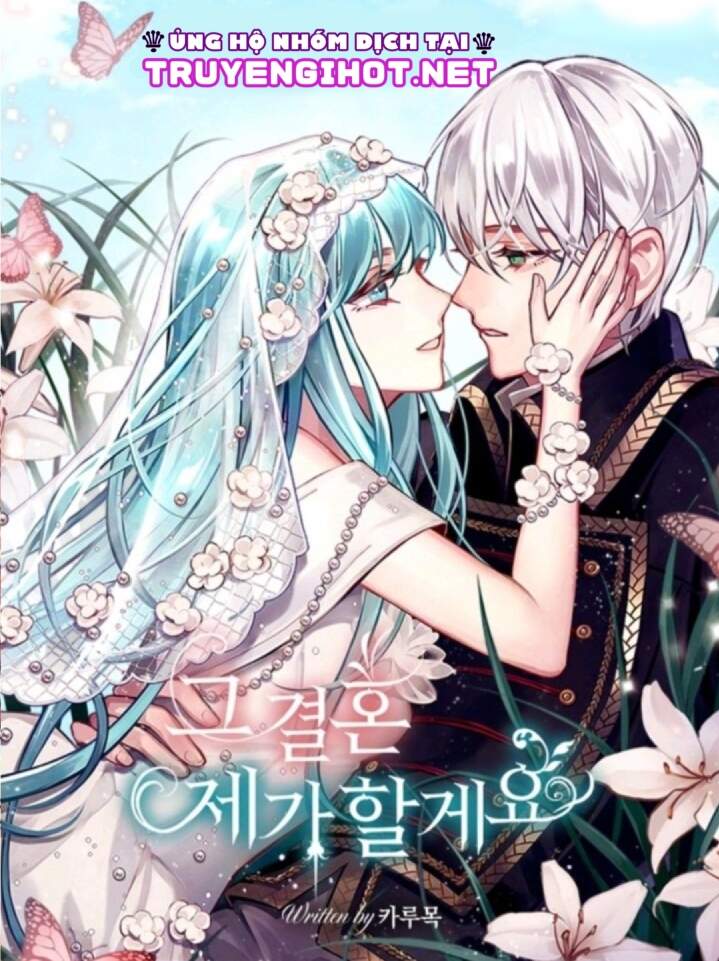 Tôi Sẽ Thực Hiện Cuộc Hôn Nhân Này Chapter 37 - 1