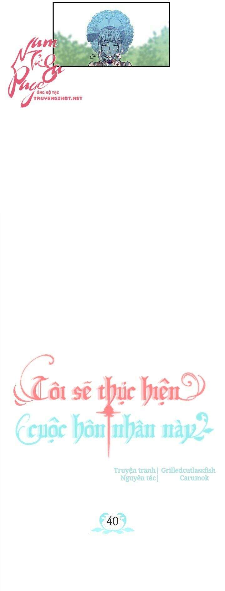 Tôi Sẽ Thực Hiện Cuộc Hôn Nhân Này Chapter 40 - 9