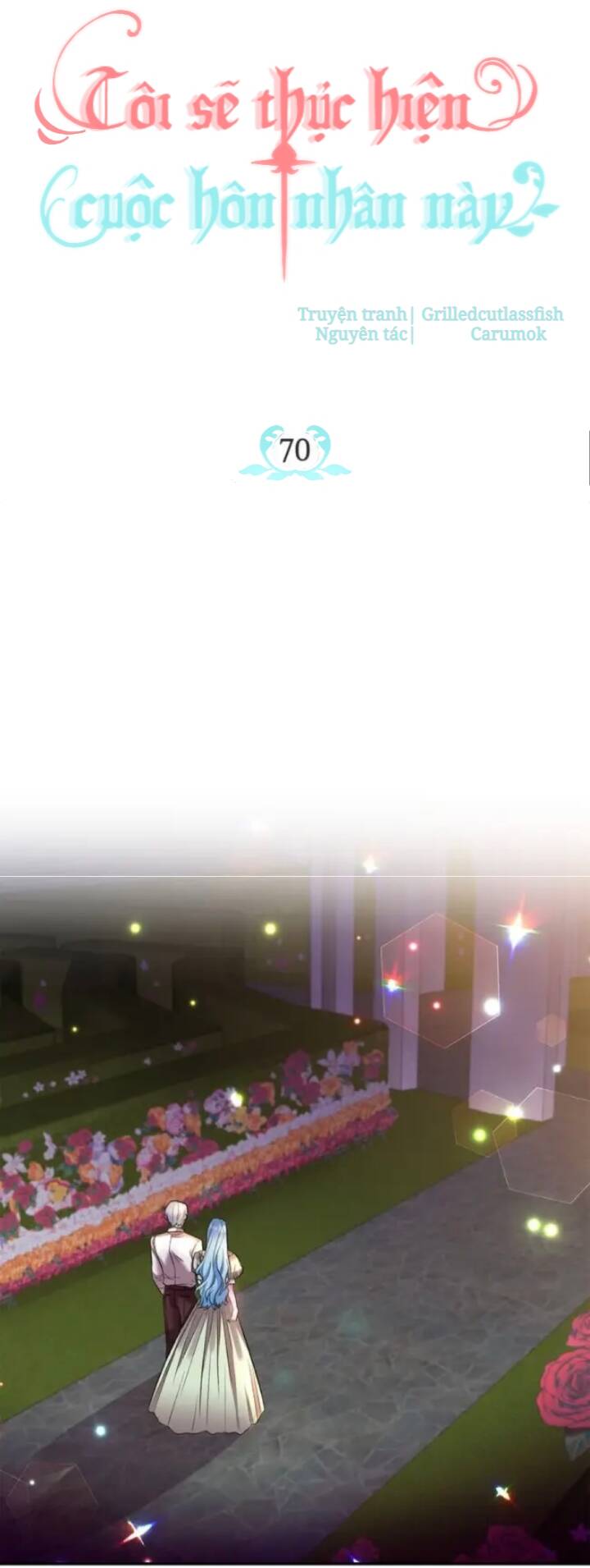 Tôi Sẽ Thực Hiện Cuộc Hôn Nhân Này Chapter 70 - 26