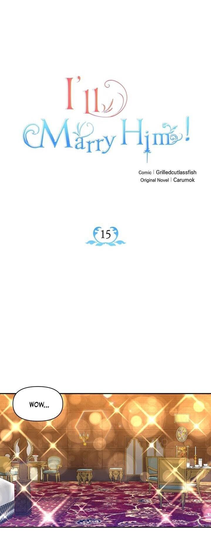 Tôi Sẽ Thực Hiện Cuộc Hôn Nhân Này Chapter 15 - 5