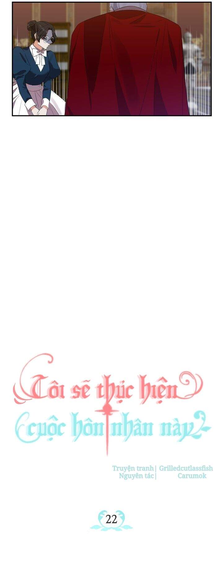 Tôi Sẽ Thực Hiện Cuộc Hôn Nhân Này Chapter 22 - 15