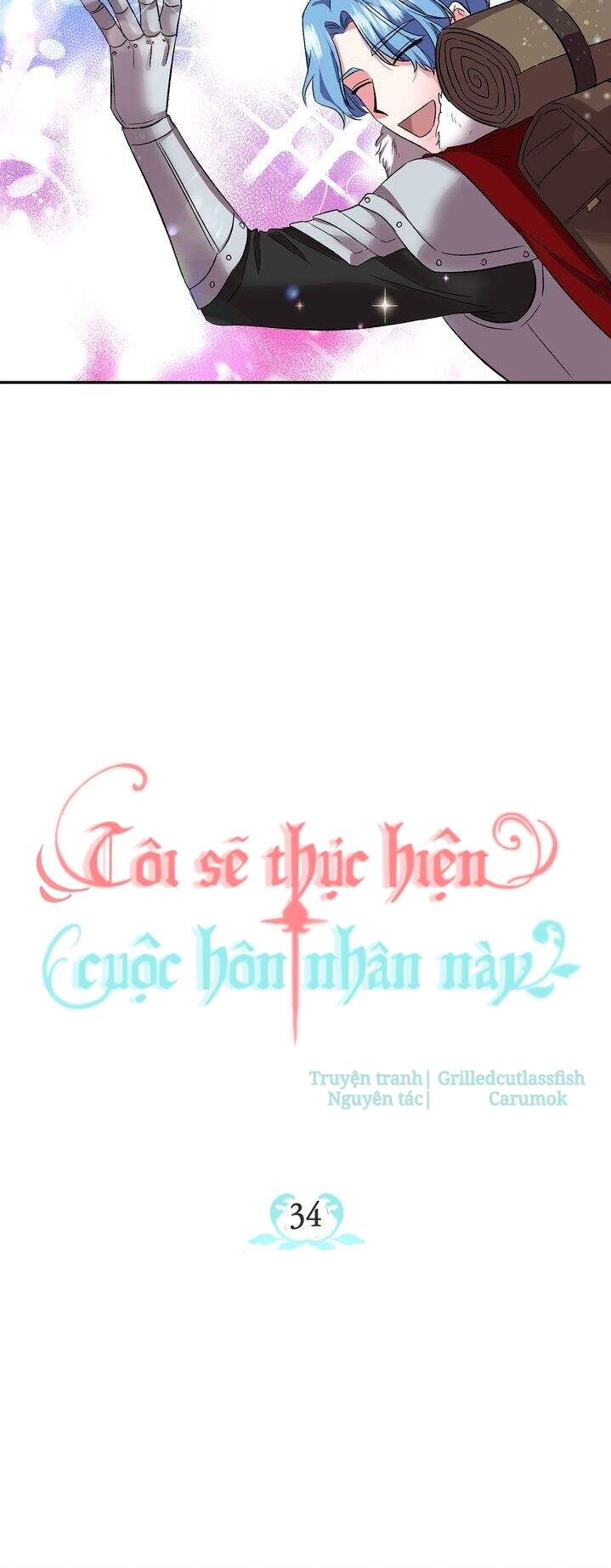 Tôi Sẽ Thực Hiện Cuộc Hôn Nhân Này Chapter 34 - 4