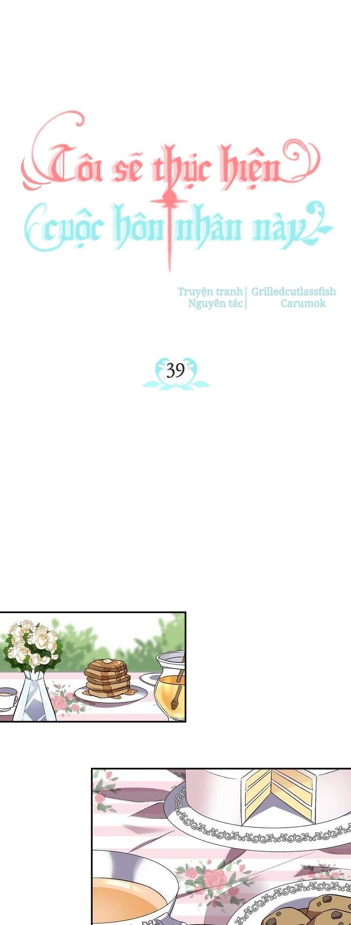 Tôi Sẽ Thực Hiện Cuộc Hôn Nhân Này Chapter 39 - 13