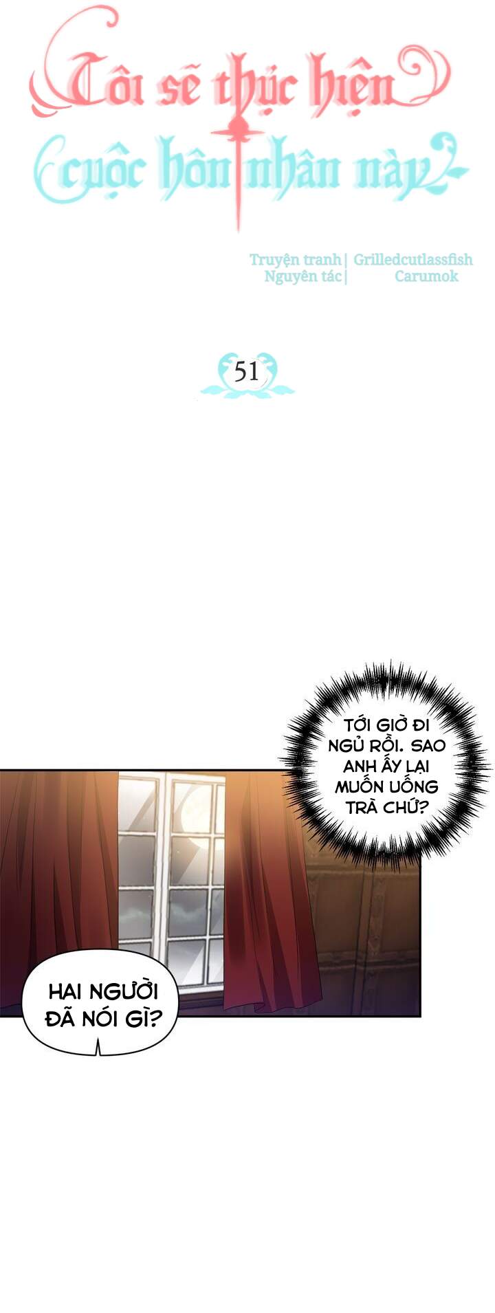 Tôi Sẽ Thực Hiện Cuộc Hôn Nhân Này Chapter 51 - 6