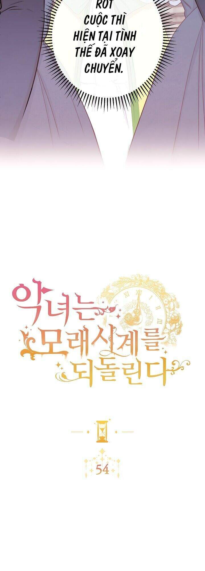 Ác Nữ Phản Diện Đảo Ngược Đồng Hồ Cát Chapter 54 - 6
