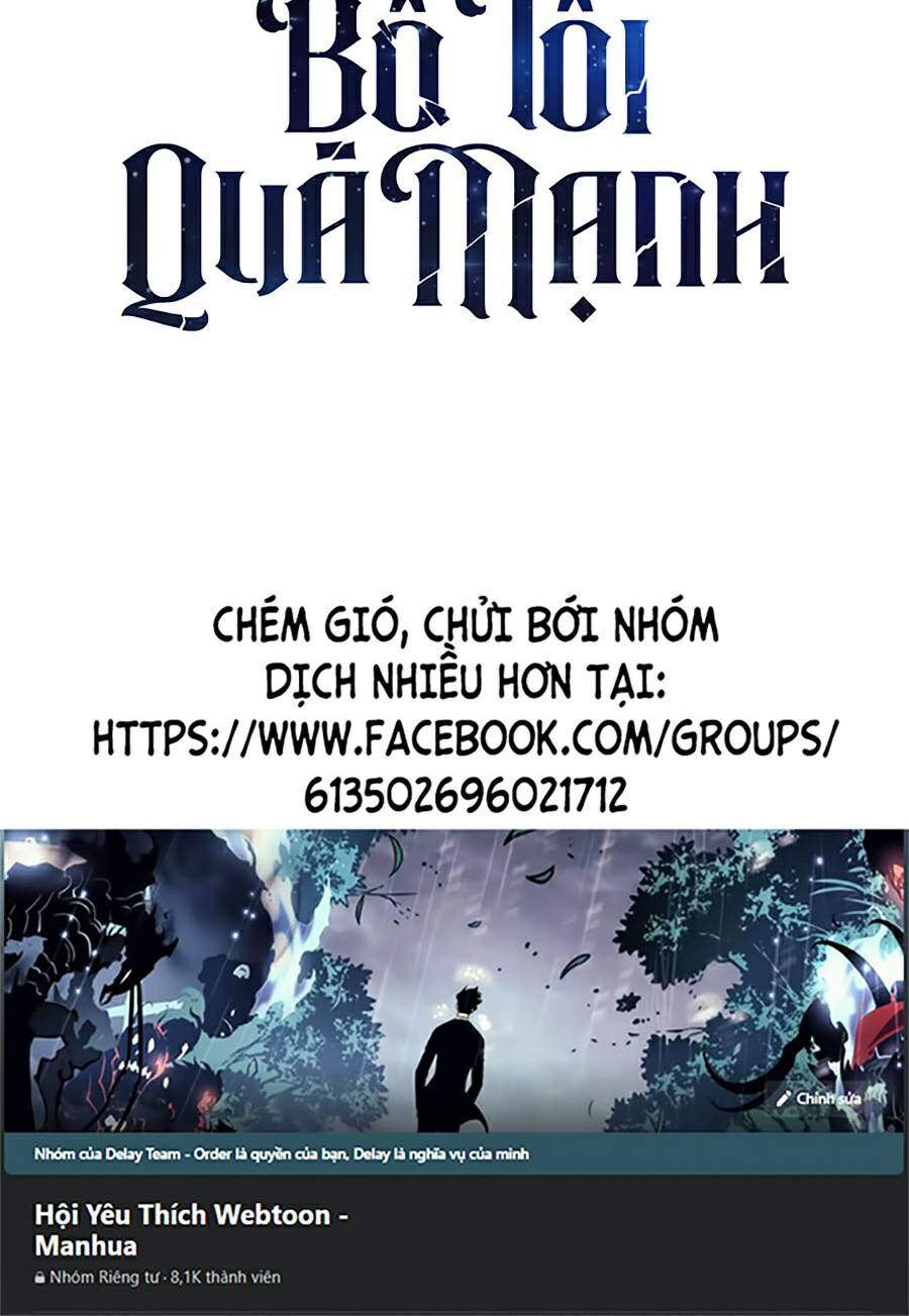 Bố Tôi Quá Mạnh Chapter 57 - 99