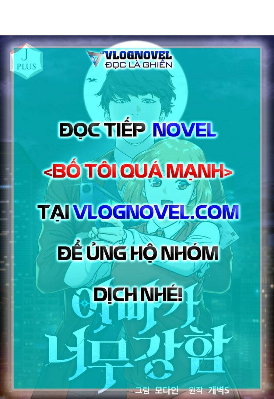 Bố Tôi Quá Mạnh Chapter 62 - 49