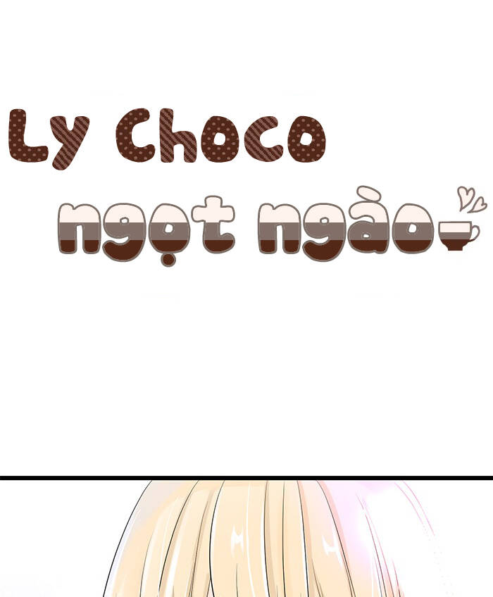 Ly Choco Ngọt Ngào Chapter 66 - 3
