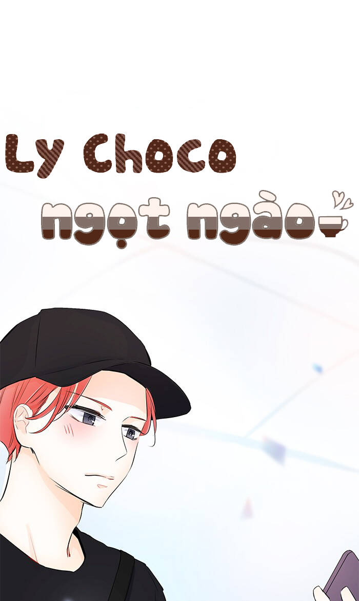 Ly Choco Ngọt Ngào Chapter 74 - 2