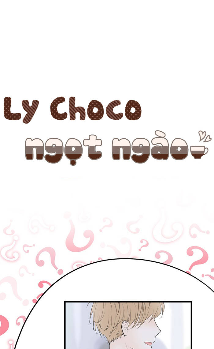 Ly Choco Ngọt Ngào Chapter 81 - 2