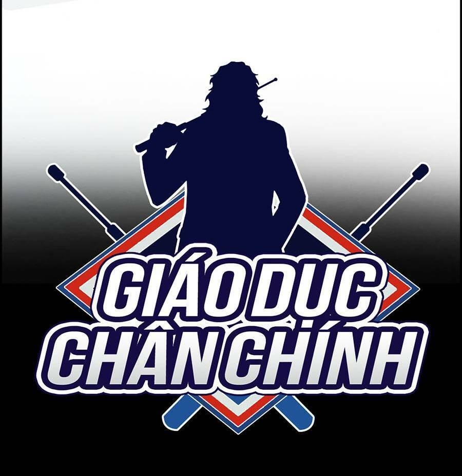 Giáo Dục Chân Chính Chapter 81 - 119