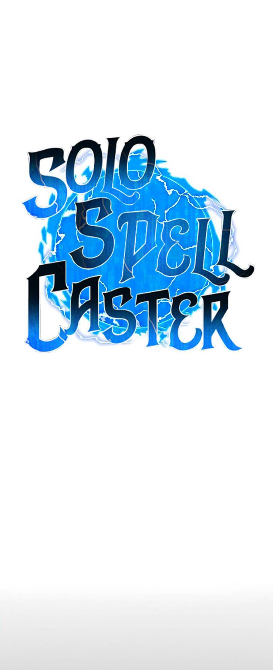 Tôi Là Người Chơi Thần Chú Đơn Độc Chapter 72 - 23