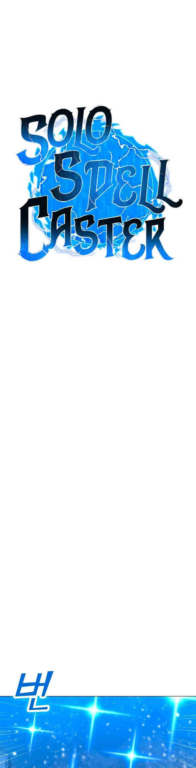 Tôi Là Người Chơi Thần Chú Đơn Độc Chapter 78 - 6