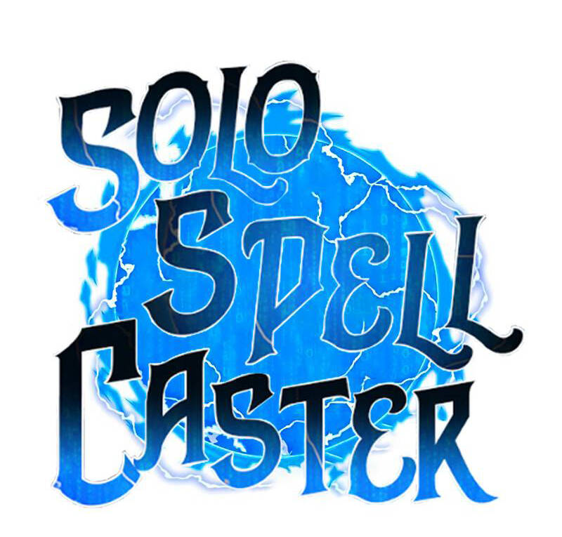 Tôi Là Người Chơi Thần Chú Đơn Độc Chapter 83 - 63