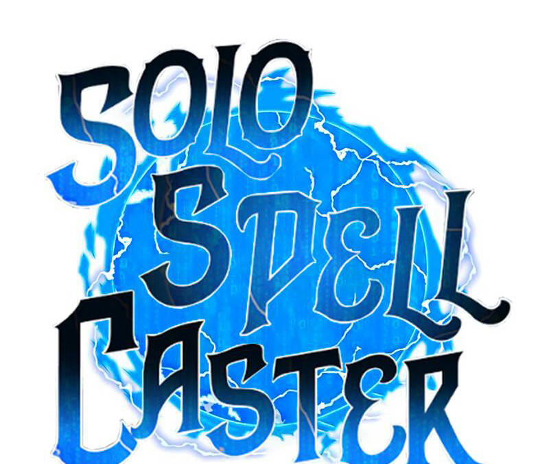 Tôi Là Người Chơi Thần Chú Đơn Độc Chapter 85 - 63