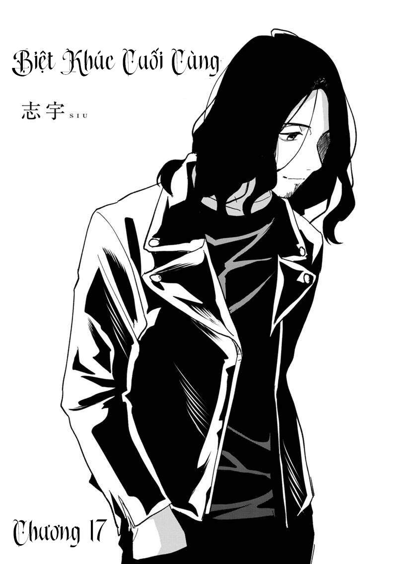 Biệt Khúc Cuối Cùng. Chapter 17 - 3
