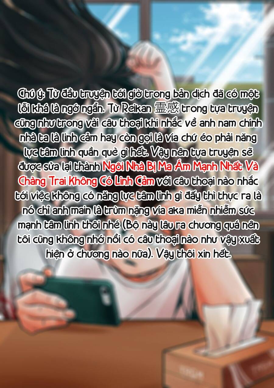 Ngôi Nhà Bị Ma Ám Mạnh Nhất Và Chàng Trai Không Có Năng Lực Tâm Linh Chapter 24.5 - 3