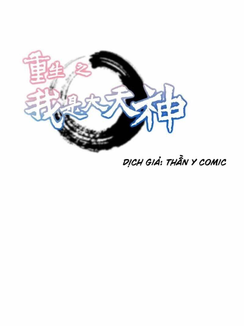 Trọng Sinh Ta Là Đại Thiên Thần Chapter 84 - 1