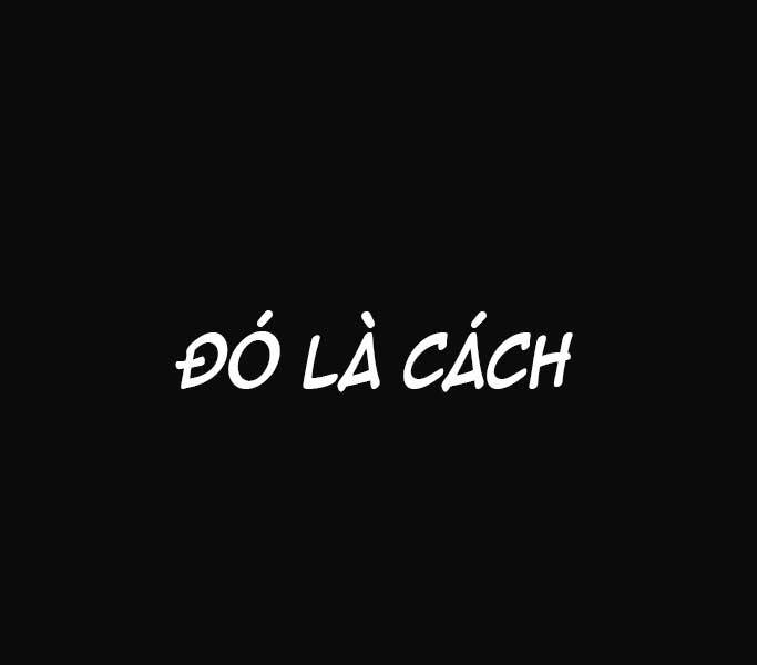 Người Đàn Ông Thực Thụ Chapter 75 - 52