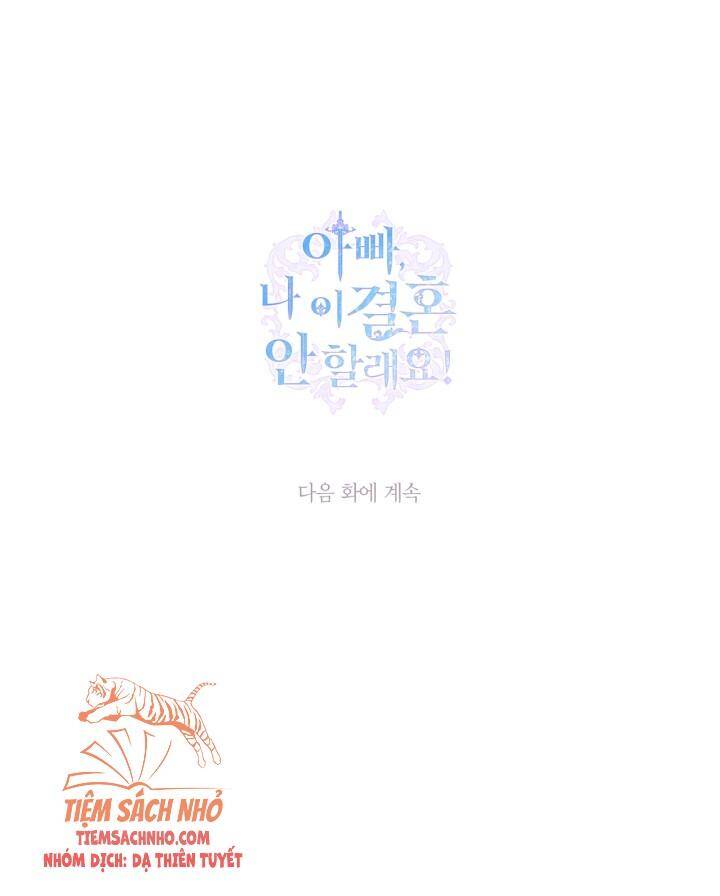 Cha Ơi Con Không Muốn Kết Hôn Đâu Chapter 60 - 85