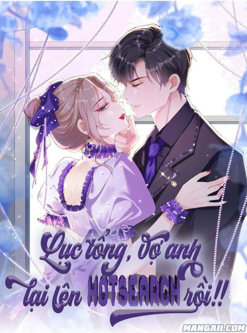 Lục Tổng, Vợ Ngài Lại Lên Top Tìm Kiếm Nữa Rồi! Chapter 65 - 1
