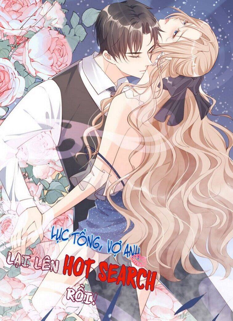 Lục Tổng, Vợ Ngài Lại Lên Top Tìm Kiếm Nữa Rồi! Chapter 7 - 1