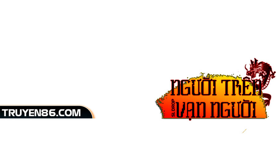 Người Trên Vạn Người Chapter 124 - 91