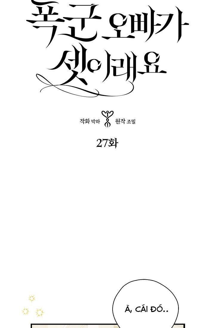 Ba Người Anh Trai Của Tôi Là Bạo Quân Chapter 27 - 4