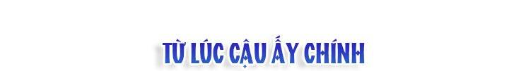 Tôi Đã Nuôi Dưỡng Bạn Thời Thơ Ấu Thành Bạo Chúa Chapter 56 - 67