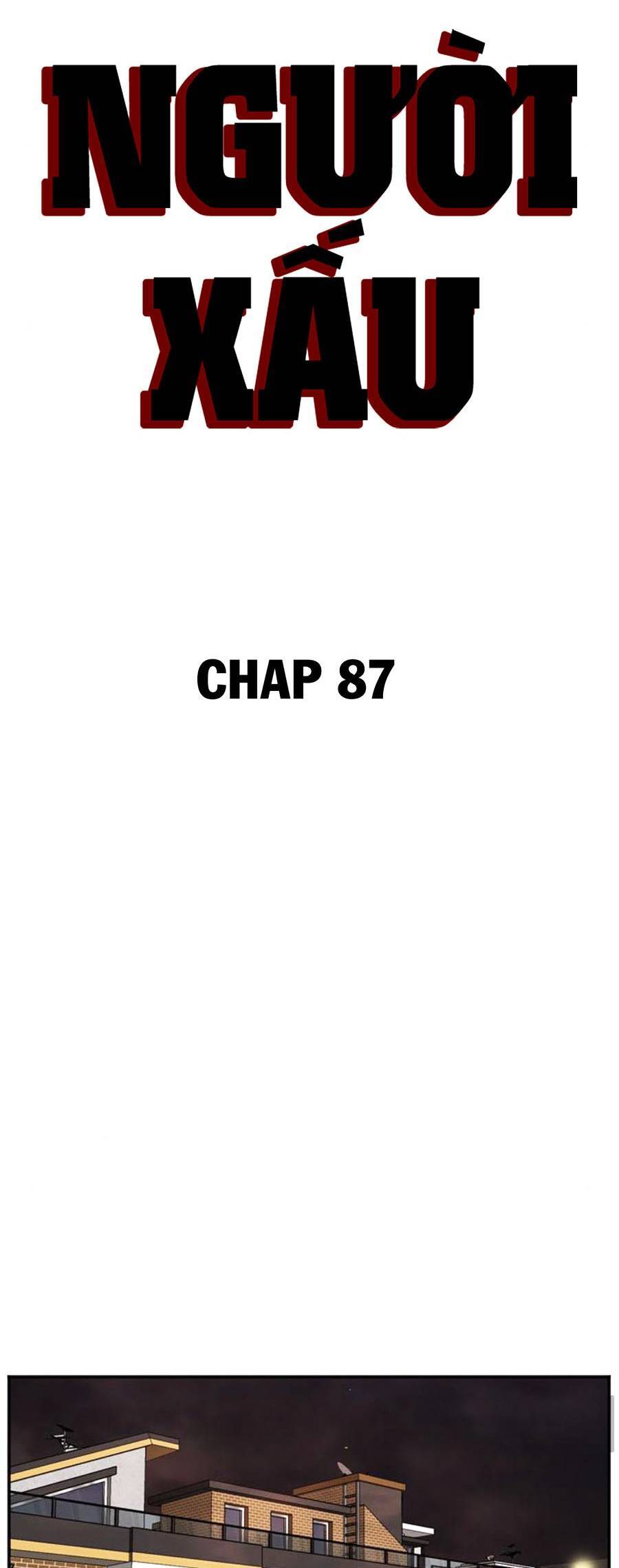 Người Xấu Chapter 87 - 4