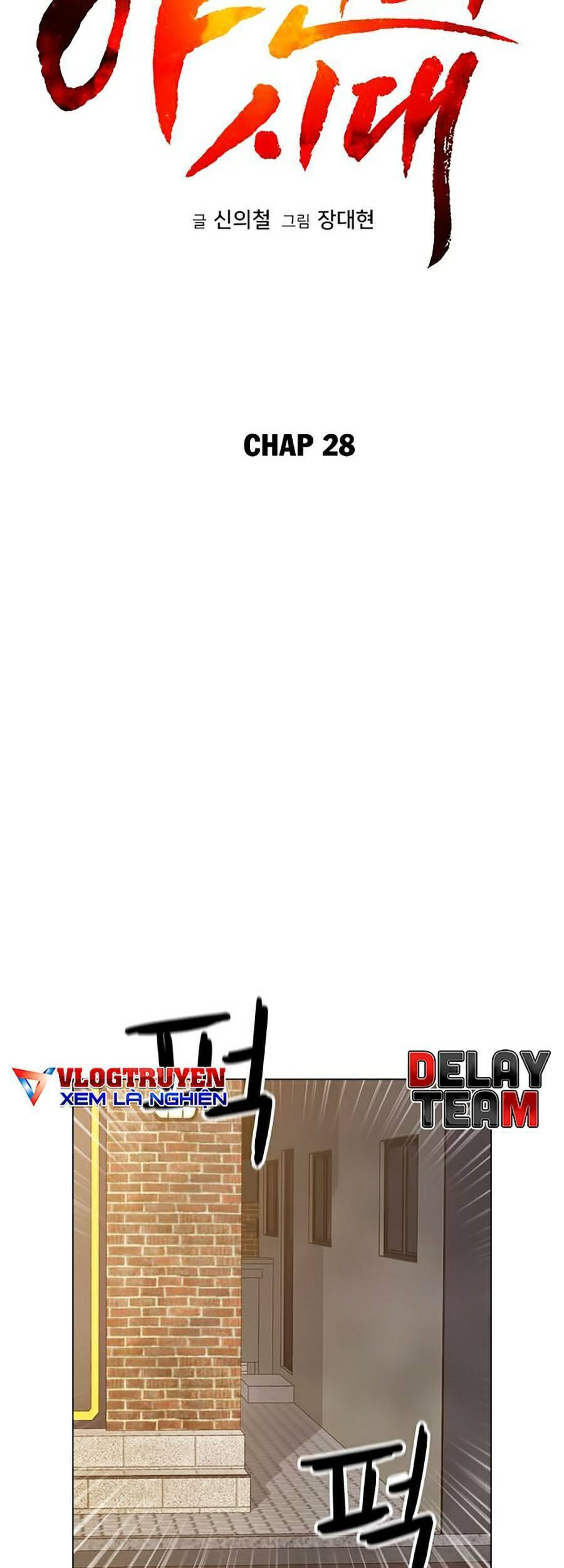 Kỷ Nguyên Tàn Bạo Chapter 28 - 29